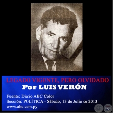 LEGADO VIGENTE, PERO OLVIDADO - Por LUIS VERN - Sbado, 13 de Julio de 2013